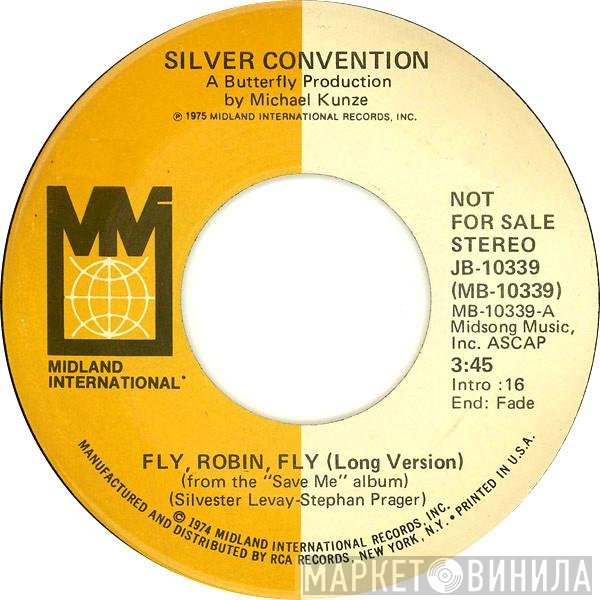 Silver Convention  - Fly, Robin, Fly