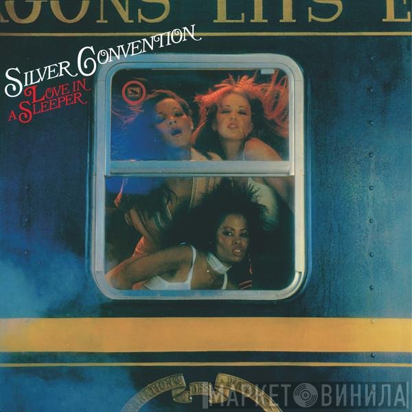 Silver Convention  - Love In A Sleeper