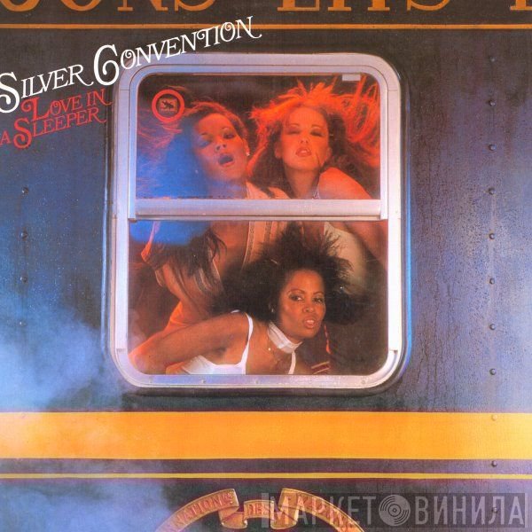 Silver Convention  - Love In A Sleeper