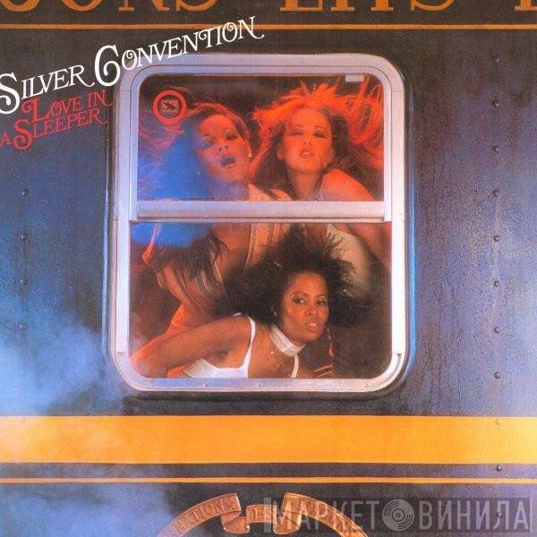 Silver Convention  - Love In A Sleeper