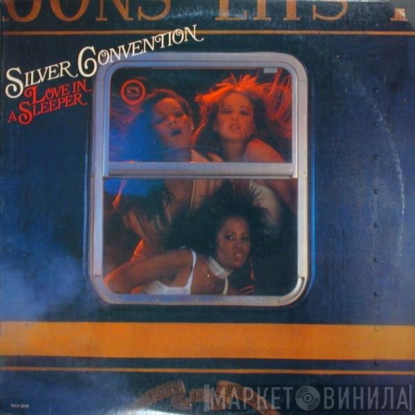 Silver Convention  - Love In A Sleeper
