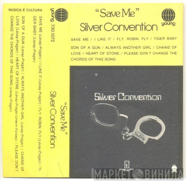 Silver Convention  - Save Me