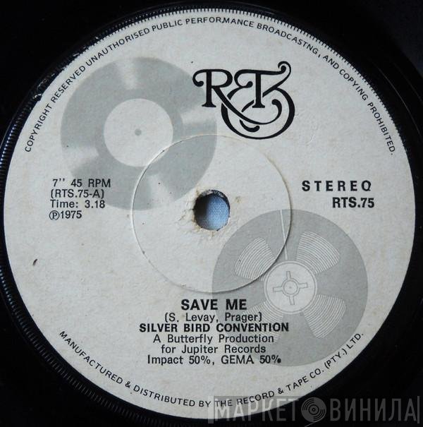 Silver Convention  - Save Me