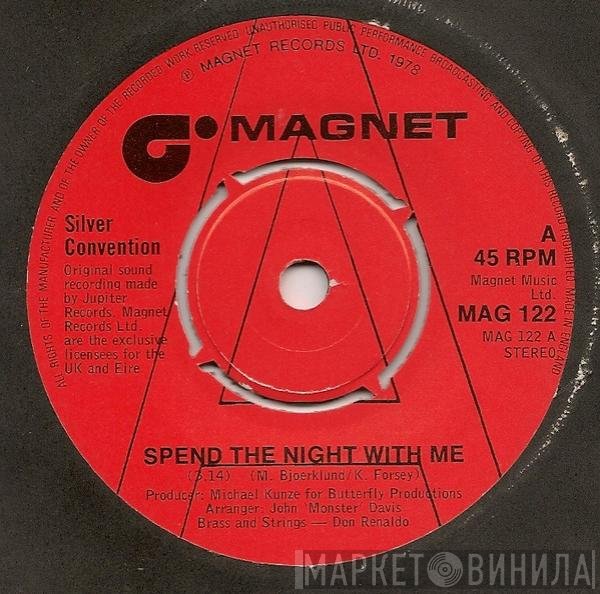 Silver Convention - Spend The Night With Me