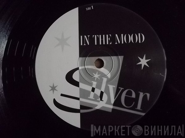 Silver  - In The Mood