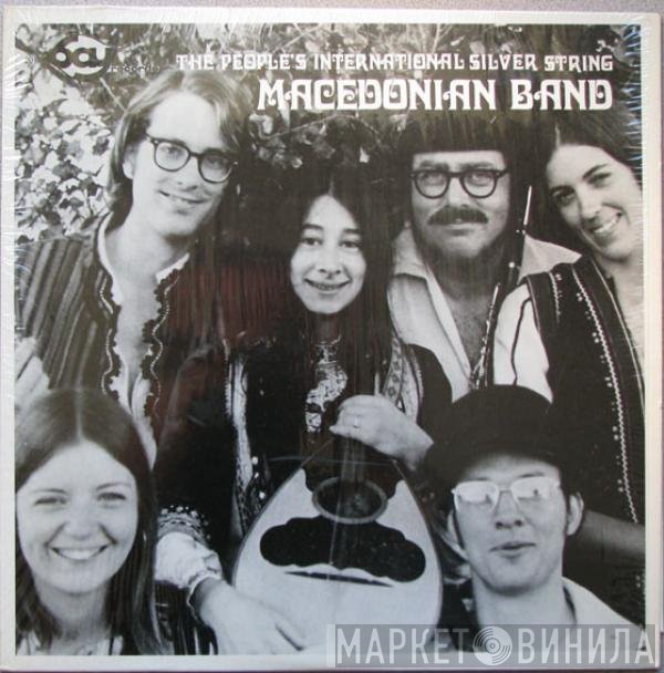 Silver String Macedonian Band - The People's International Silver String Macedonian Band