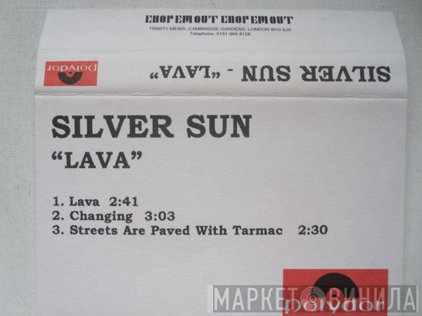 Silver Sun  - Lava
