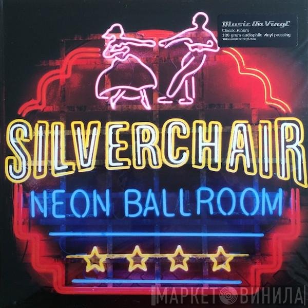 Silverchair - Neon Ballroom
