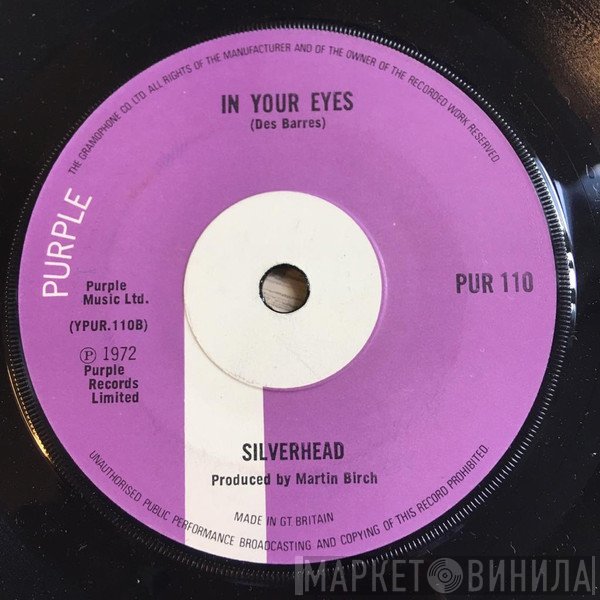 Silverhead - Rolling With My Baby