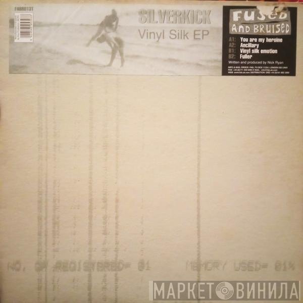 Silverkick - Vinyl Silk EP