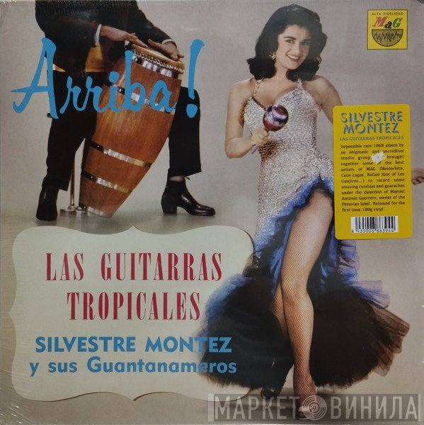 Silvestre Montez Y Sus Guantanameros - Las Guitarras Tropicales