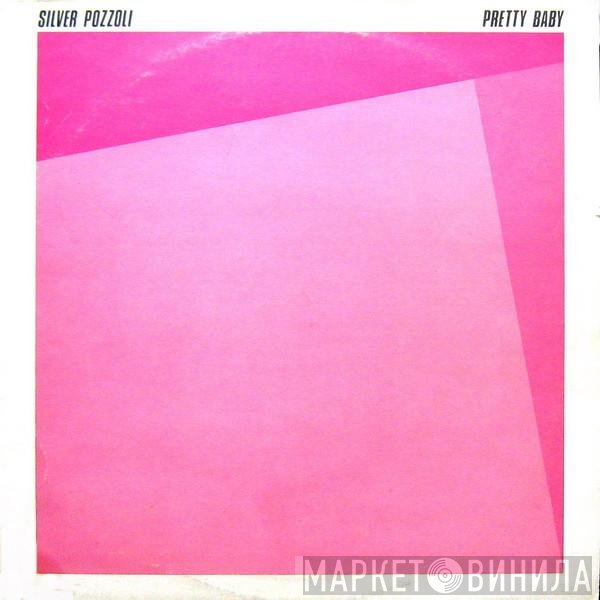 Silvio Pozzoli  - Pretty Baby
