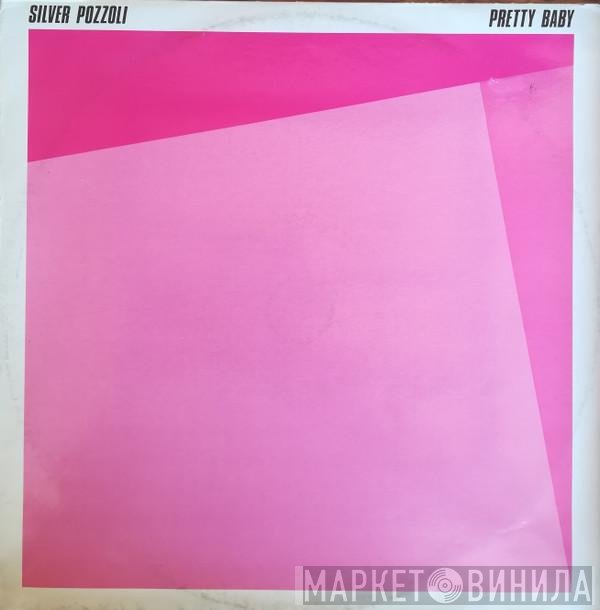 Silvio Pozzoli  - Pretty Baby