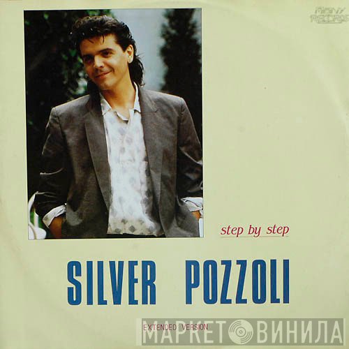 Silvio Pozzoli - Step By Step (Extended Version)