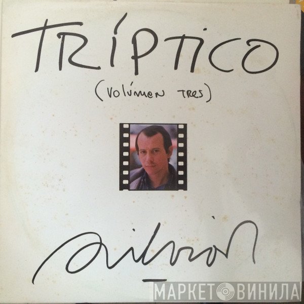 Silvio Rodríguez - Tríptico (Volúmen Tres)