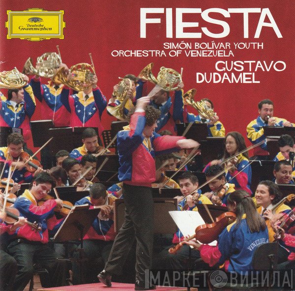 Simón Bolívar Youth Orchestra Of Venezuela, Gustavo Dudamel  - Fiesta