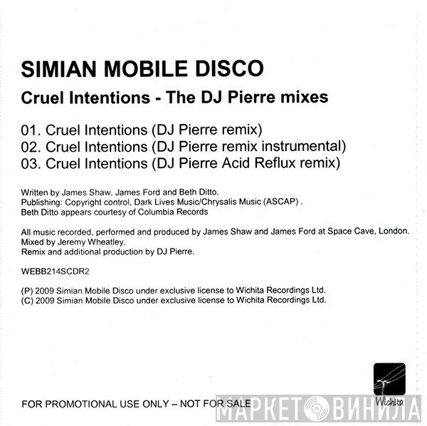 Simian Mobile Disco - Cruel Intentions - The DJ Pierre Mixes