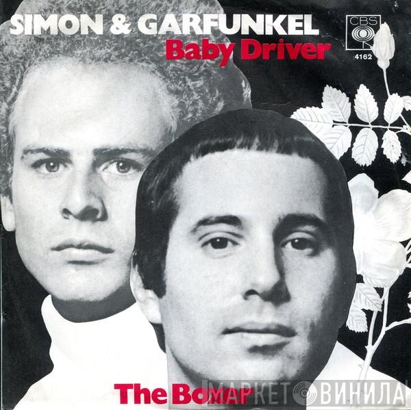 Simon & Garfunkel  - Baby Driver / The Boxer