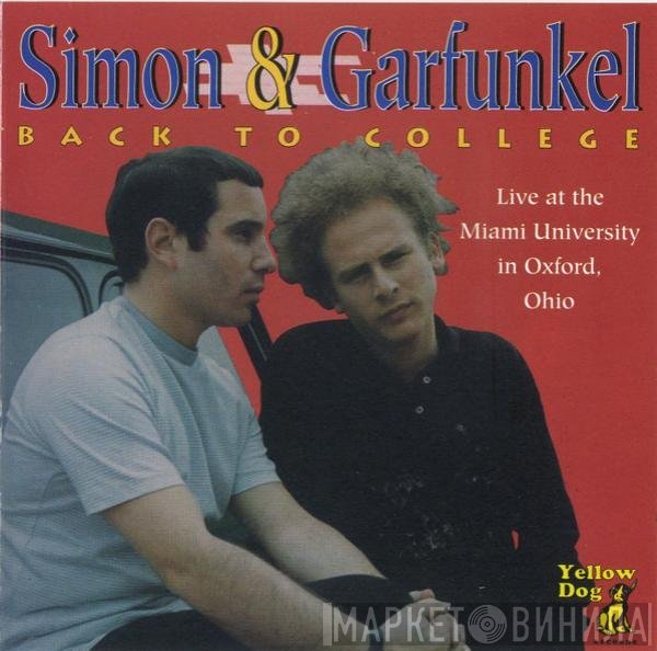 Simon & Garfunkel  - Back To College