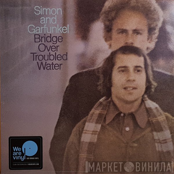 Simon &amp; Garfunkel - Bridge Over Troubled Water