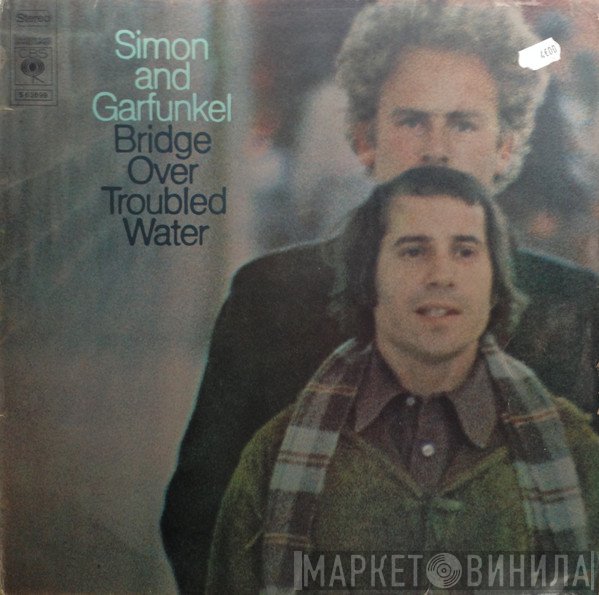 Simon &amp; Garfunkel - Bridge Over Troubled Water