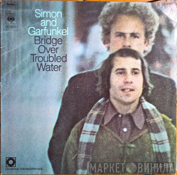 Simon & Garfunkel  - Bridge Over Troubled Water
