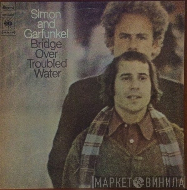 Simon & Garfunkel  - Bridge Over Troubled Water
