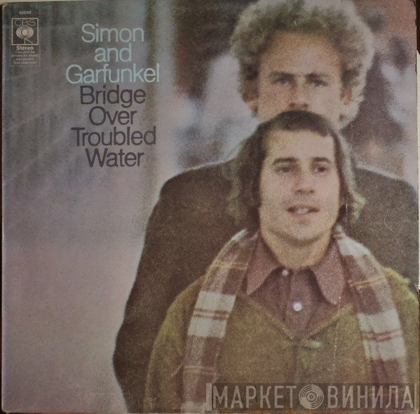 Simon & Garfunkel - Bridge Over Troubled Water