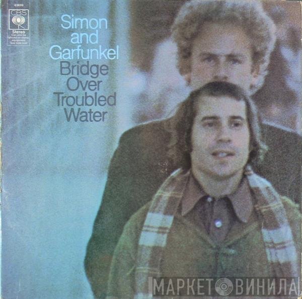 Simon &amp; Garfunkel - Bridge Over Troubled Water