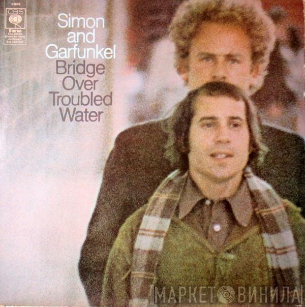 Simon & Garfunkel - Bridge Over Troubled Water