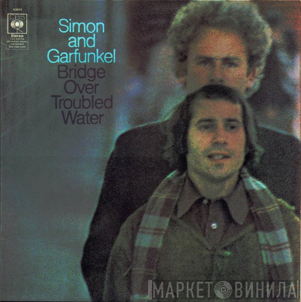 Simon & Garfunkel - Bridge Over Troubled Water
