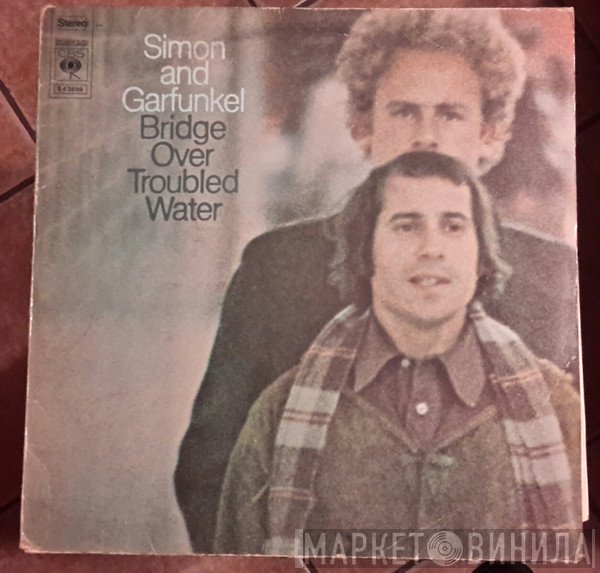 Simon & Garfunkel - Bridge Over Troubled Water