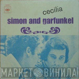 Simon & Garfunkel  - Cecília