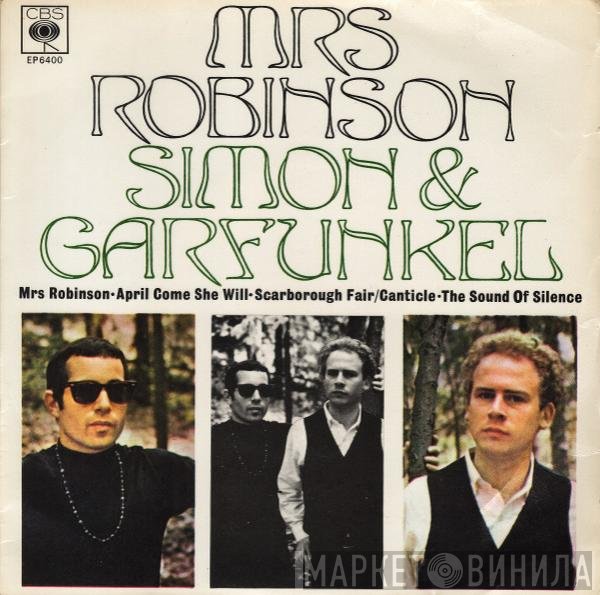 Simon &amp; Garfunkel - Mrs. Robinson