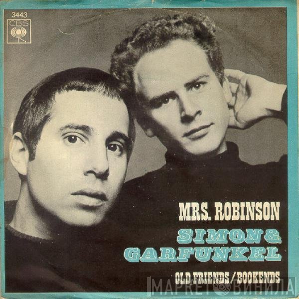 Simon & Garfunkel  - Mrs. Robinson