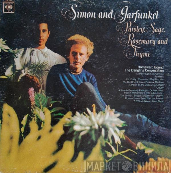 Simon &amp; Garfunkel - Parsley, Sage, Rosemary And Thyme