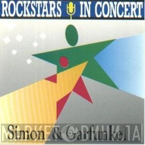 Simon & Garfunkel  - Rockstars In Concert