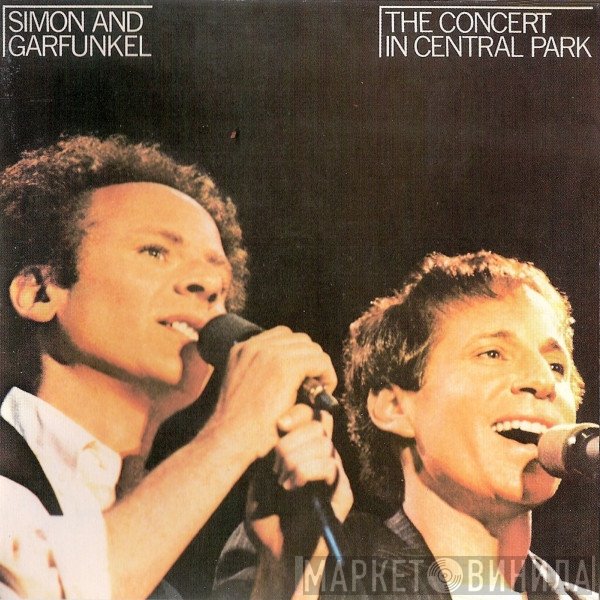 Simon & Garfunkel  - The Concert In Central Park