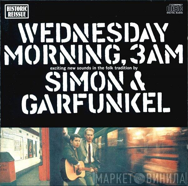 Simon &amp; Garfunkel - Wednesday Morning, 3 A.M.