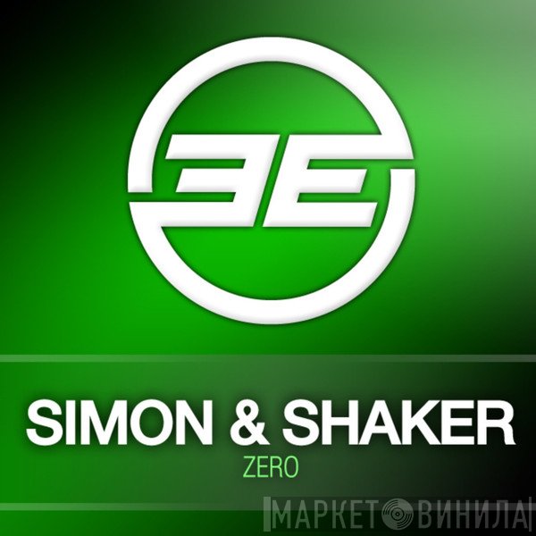 Simon & Shaker  - Zero