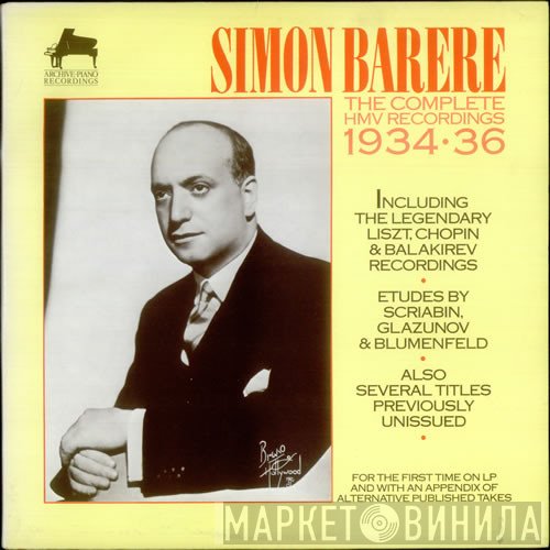 Simon Barere - The Complete HMV Recordings 1934-1936