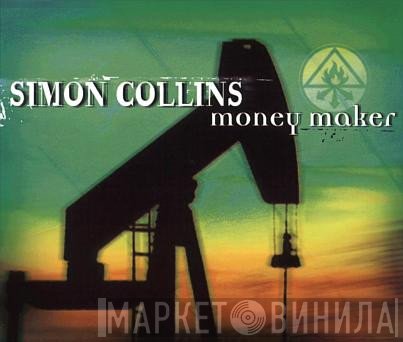 Simon Collins  - Money Maker
