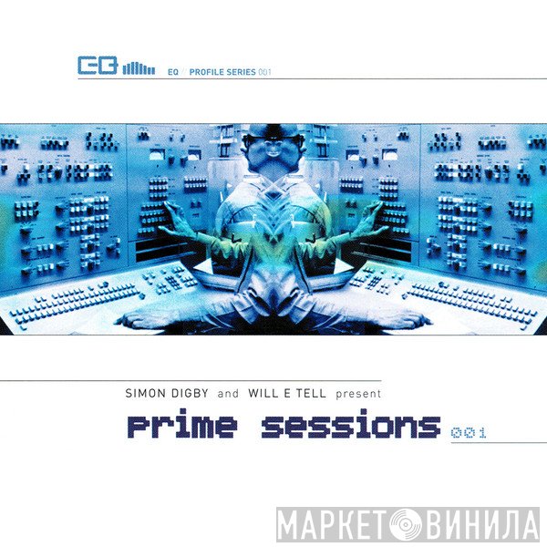 Simon Digby & Will E Tell - Prime Sessions