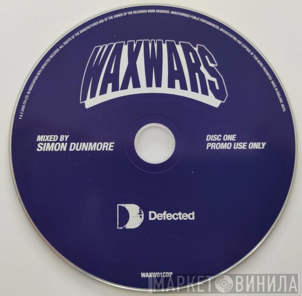 Simon Dunmore / Brian Tappert / Jamie Lewis  - Wax-Wars