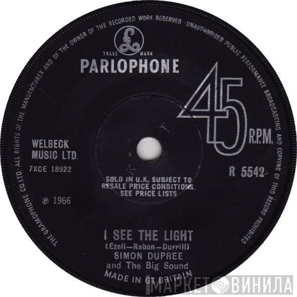 Simon Dupree And The Big Sound - I See The Light / It Is Finished