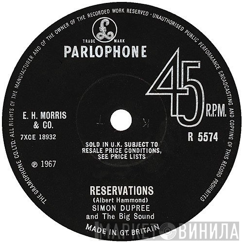 Simon Dupree And The Big Sound - Reservations / You Need A Man