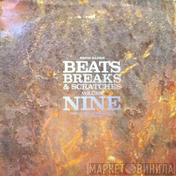 Simon Harris - Beats, Breaks & Scratches Volume 9