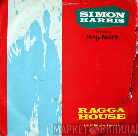 Simon Harris, Daddy Freddy - Ragga House (All Night Long)