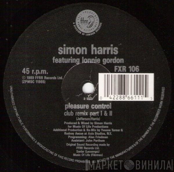 Simon Harris, Lonnie Gordon - I've Got Your Pleasure Control (Club Remix Parts 1 & 2)