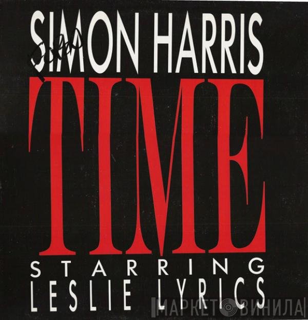 Simon Harris Starring Leslie Lyrics  - Time